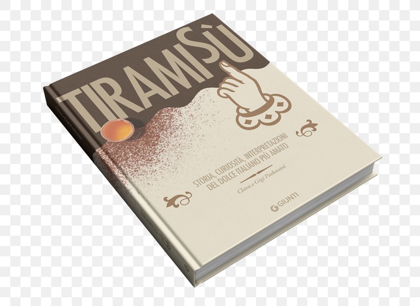 Tiramisu Book Cover Giunti Editore Turin, PNG, 700x597px, Tiramisu, Book, Book Cover, Brand, Document Download Free