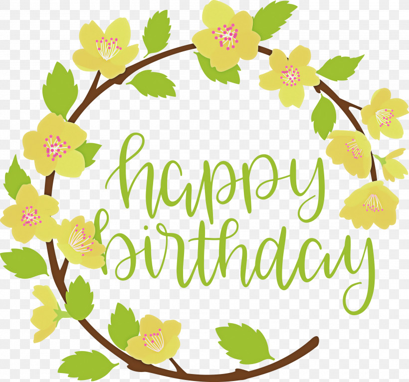 Birthday Happy Birthday, PNG, 3000x2806px, Birthday, Biology, Border, Branching, Floral Design Download Free