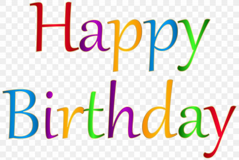 Happy Birthday Happy! Clip Art, PNG, 8000x5365px, Birthday, Anniversary, Area, Autocad Dxf, Birthday Girl Download Free