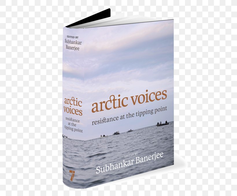 Arctic Voices: Resistance At The Tipping Point Brand Water, PNG, 500x679px, Tipping Point, Brand, Text, Water Download Free