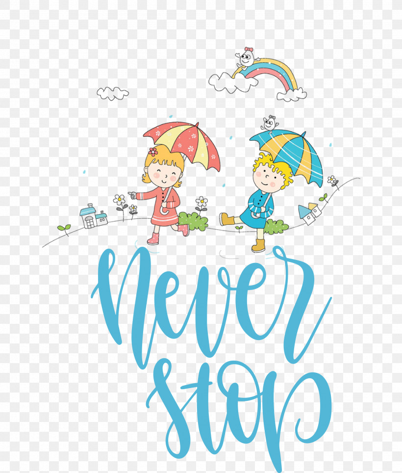 Never Stop Motivational Inspirational, PNG, 2551x3000px, Never Stop, Animation, Cartoon, Image Macro, Inspirational Download Free