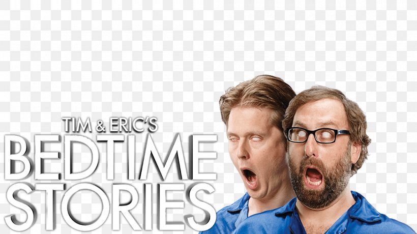 Tim & Eric's Bedtime Stories Fan Art Television, PNG, 1000x562px, Fan Art, Art, Brand, Communication, Conversation Download Free
