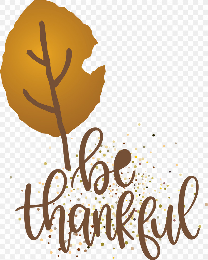 Thanksgiving Be Thankful Give Thanks, PNG, 2405x3000px, Thanksgiving, Be Thankful, Calligraphy, Flower, Give Thanks Download Free