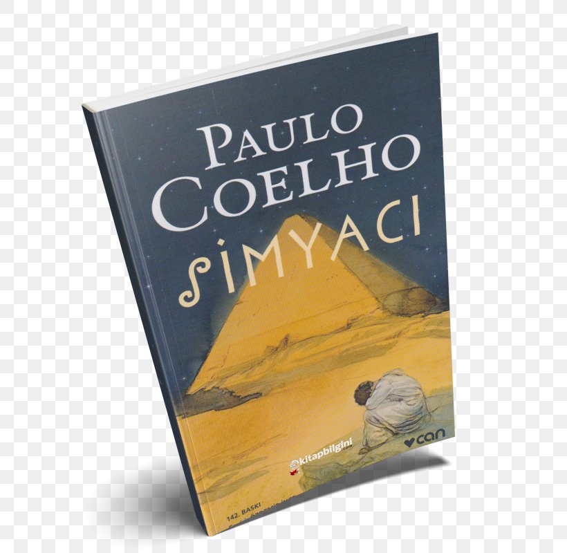 The Alchemist Simyaci: 25.Yil Özel Baski Book Paperback Text, PNG, 800x800px, Alchemist, Book, Paperback, Paulo Coelho, Text Download Free