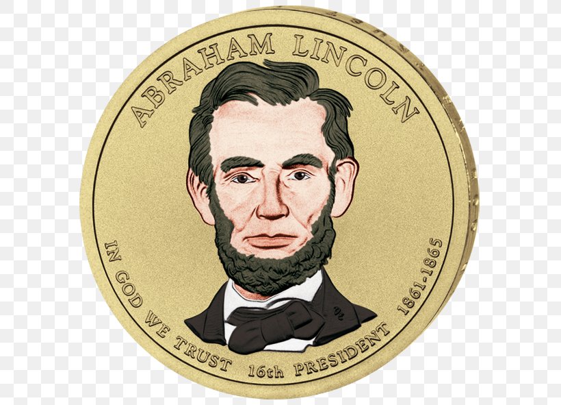 Abraham Lincoln Presidential $1 Coin Program United States Dollar Coin, PNG, 600x591px, Abraham Lincoln, Coin, Currency, Dollar Coin, Franklin Pierce Download Free
