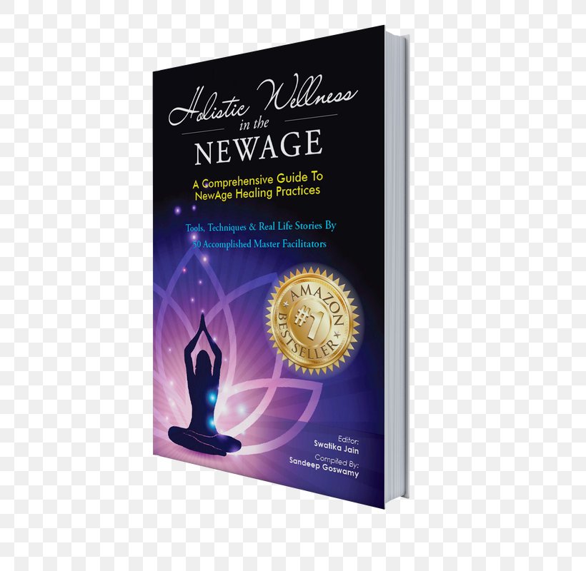 New Age Holism Book Spirituality Healing, PNG, 600x800px, New Age, Book, Emotion, Healing, Health Fitness And Wellness Download Free