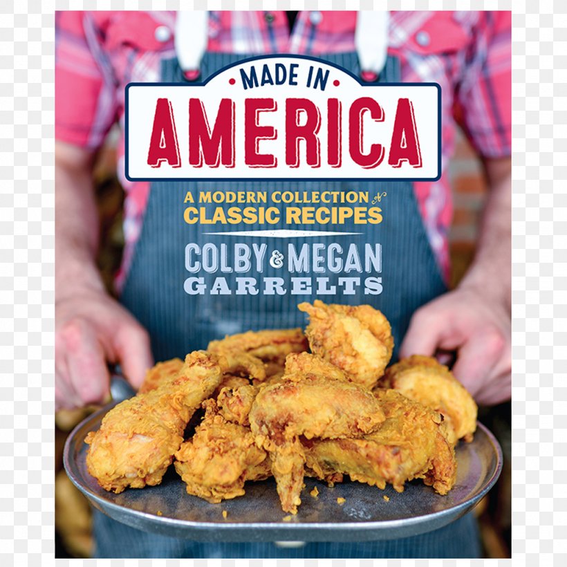 Fried Chicken Made In America: A Modern Collection Of Classic Recipes Bluestem: The Cookbook American Cuisine, PNG, 1024x1024px, Fried Chicken, American Cuisine, American Food, Animal Source Foods, Chef Download Free