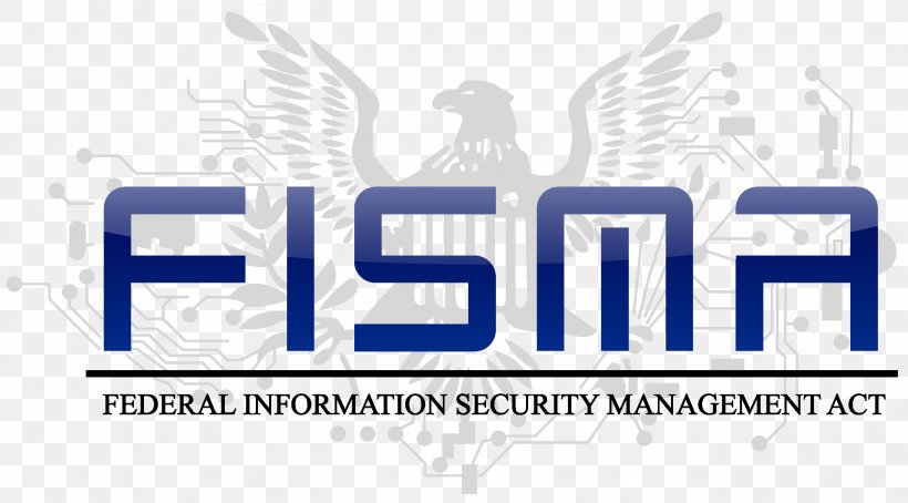 Federal Information Security Management Act Of 2002 Regulatory Compliance NIST Special Publication 800-53 Payment Card Industry Data Security Standard FedRAMP, PNG, 2598x1439px, Regulatory Compliance, Area, Brand, Business, Certification Download Free