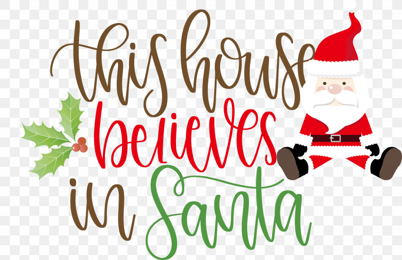 This House Believes In Santa Santa, PNG, 2999x1939px, This House Believes In Santa, Christmas Archives, Christmas Cookie, Christmas Day, Christmas Ornament Download Free