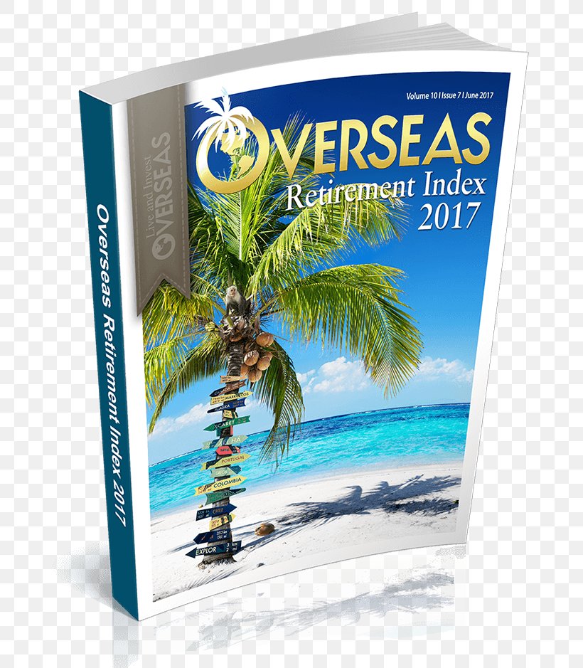 Live And Invest Overseas Retirement Chiang Mai Sanur, Bali How To Retire Overseas: Everything You Need To Know To Live Well (for Less) Abroad, PNG, 700x939px, Retirement, Advertising, Beach, Brand, Chiang Mai Download Free