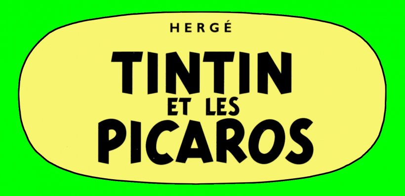 Tintin And The Picaros The Adventures Of Tintin Logo Clip Art Text, PNG, 1687x817px, Tintin And The Picaros, Adventures Of Tintin, Area, Brand, Happiness Download Free