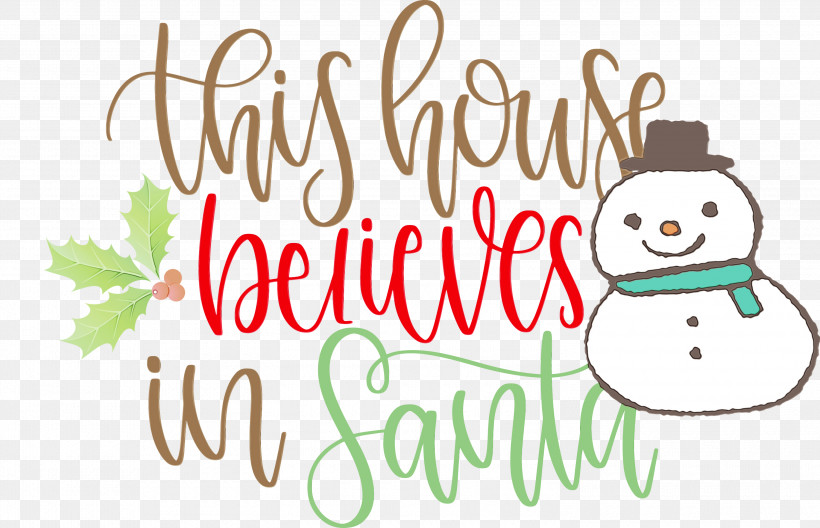 Christmas Day, PNG, 3000x1934px, This House Believes In Santa, Christmas Day, Christmas Ornament, Christmas Ornament M, Happiness Download Free