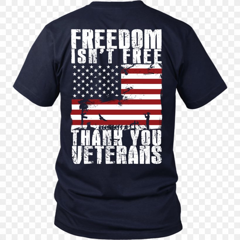 T-shirt Clothing Freedom Isn't Free Sweater, PNG, 1000x1000px, Tshirt, Active Shirt, Bracelet, Brand, Clothing Download Free