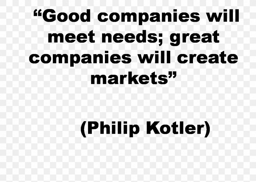 Kotler On Marketing: How To Create, Win, And Dominate Markets Management Chief Executive Brand, PNG, 1352x964px, Marketing, Area, Black, Black And White, Brand Download Free