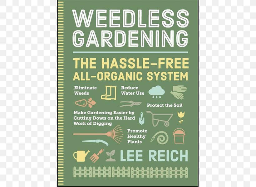 Weedless Gardening Poster Paperback Green Lawn, PNG, 600x600px, Poster, Amyotrophic Lateral Sclerosis, Brand, Ebook, Grass Download Free