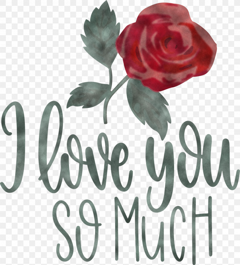 I Love You So Much Valentines Day Love, PNG, 2720x3000px, I Love You So Much, Cut Flowers, Floral Design, Flower, Garden Download Free