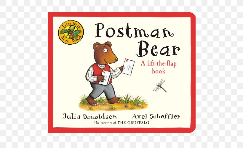 Las Tres Cartas Del Oso/ Postman Bear Monkey Puzzle Hardcover Tales From Acorn Wood: Three Lift-the-flap Stories, PNG, 500x500px, Postman Bear, Advertising, Area, Axel Scheffler, Book Download Free