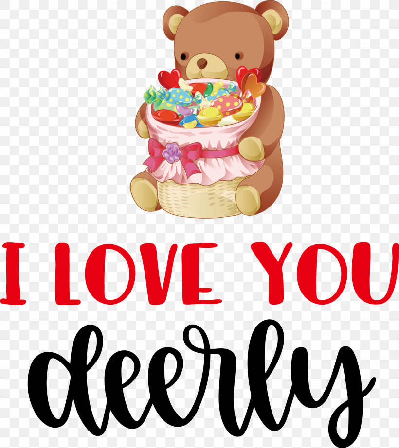 I Love You Deerly Valentines Day Quotes Valentines Day Message, PNG, 2667x3000px, Teddy Bear, Bears, Cartoon, Meter, Wedding Download Free
