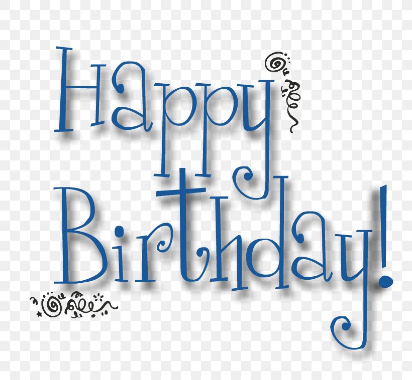 Birthday Cake Wish Happy Birthday To You Clip Art, PNG, 792x758px, Birthday, Anniversary, Area, Birthday Cake, Blue Download Free