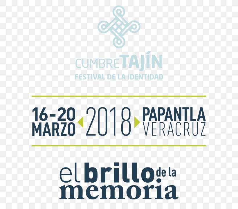 El Tajín 2018 Cumbre Tajín Logo Papantla, PNG, 660x720px, 2018, Logo, Area, Brand, Festival Download Free