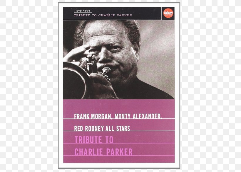 United States Import Frank Morgan All Stars Poster DVD, PNG, 786x587px, United States, Advertising, Charlie Parker, Dvd, Frank Morgan Download Free