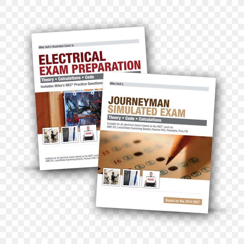 Electrician's Exam Preparation Guide: Based On The 2008 NEC Electrician's Exam Preparation Guide: Based On The 1999 NEC Test Journeyman Simulated Exam, PNG, 1500x1500px, Electrician, Advertising, Book, Brand, Brochure Download Free