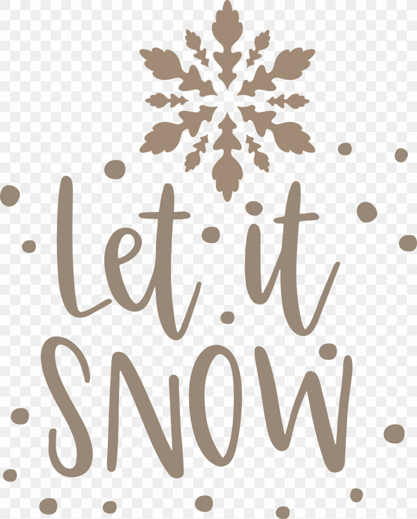 Let It Snow Snow Snowflake, PNG, 2407x2999px, Let It Snow, Calligraphy, Flower, Geometry, Line Download Free