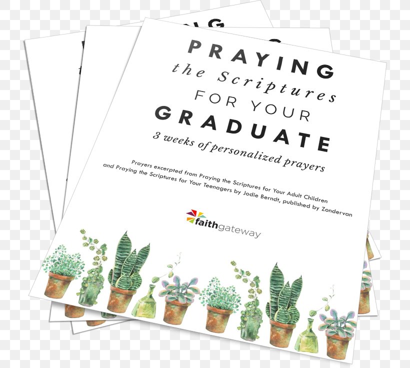 Graduation Ceremony Prayer College Daughter School, PNG, 729x736px, Graduation Ceremony, Birthday, Brand, Child, College Download Free