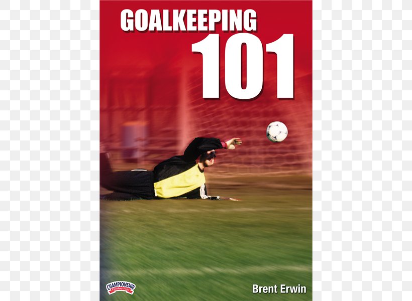 Advertising Recreation DVD Goalkeeper Photograph, PNG, 600x600px, Advertising, Dvd, Goalkeeper, Grass, Photo Caption Download Free