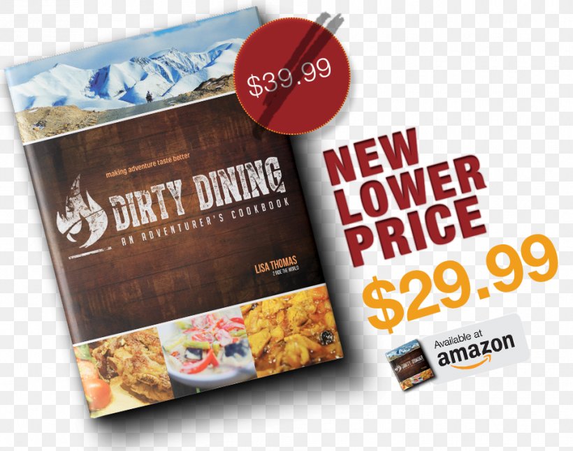 Dirty Dining: An Adventurer's Cookbook Advertising Brand, PNG, 955x753px, Advertising, Brand, Cookbook Download Free