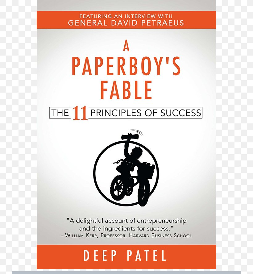 A Paperboy's Fable: The 11 Principles Of Success Book Entrepreneur Author Do Cool Sh*t: Quit Your Day Job, Start Your Own Business, And Live Happily Ever After, PNG, 743x888px, Book, Advertising, Author, Book Review, Brand Download Free