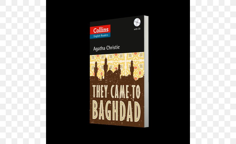 They Came To Baghdad Paperback Book Mystery Reading, PNG, 500x500px, Paperback, Agatha Christie, Book, Bookish, Brand Download Free