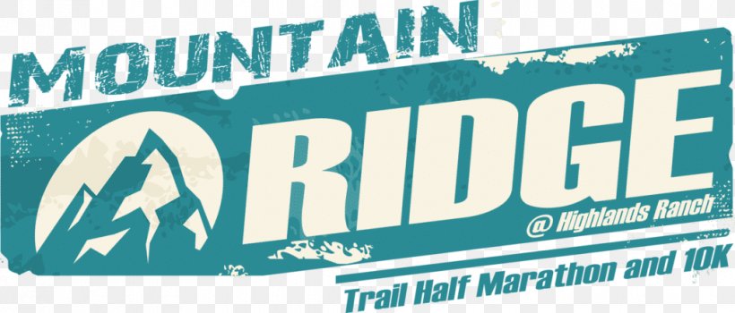 Highlands Ranch Half Marathon 10K Run Racing, PNG, 1030x440px, 10k Run, Highlands Ranch, Advertising, Banner, Blue Download Free