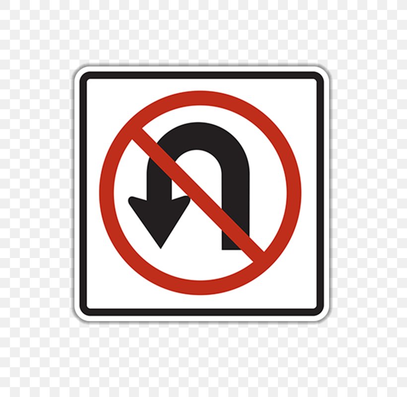 U-turn Traffic Sign Regulatory Sign Stock Photography, PNG, 800x800px, Uturn, Area, Brand, Driving, Driving Test Download Free