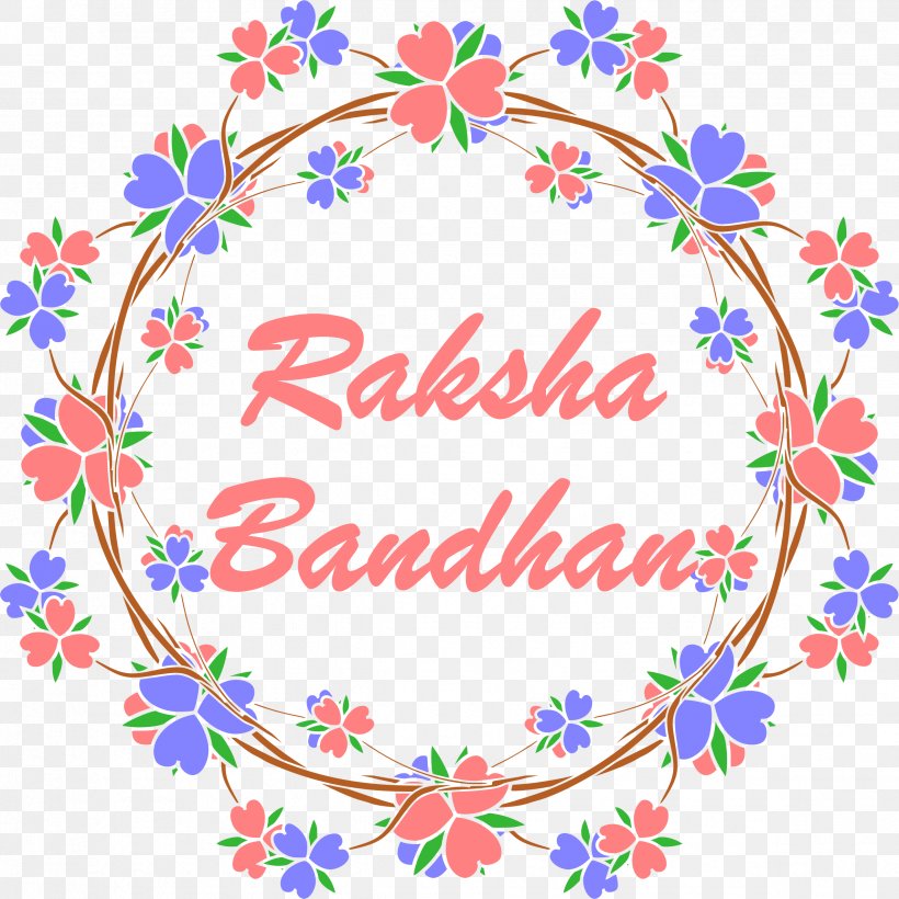 2018 Happy Raksha Bandhan., PNG, 2376x2376px, Floral Design, Area, Art, Decorative Arts, Drawing Download Free