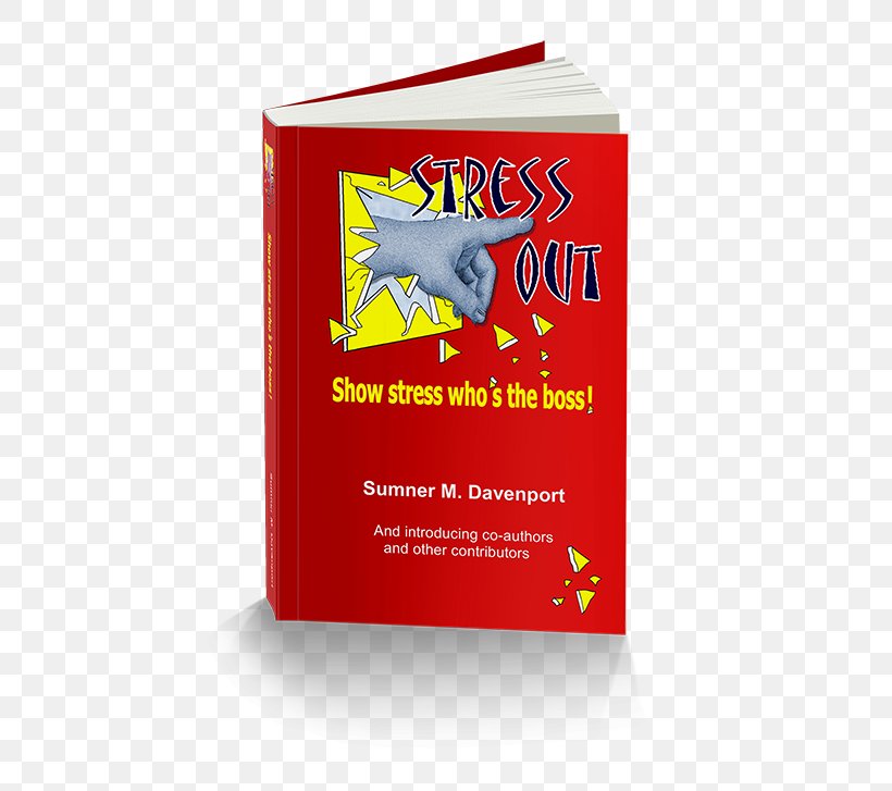 34 Instant Stress-Busters: Quick Tips To De-stress Fast With No Extra Time Or Money Book Printing PFS Design Publishing, PNG, 600x727px, Book, Brand, Guided Meditation, Lithography, Printing Download Free