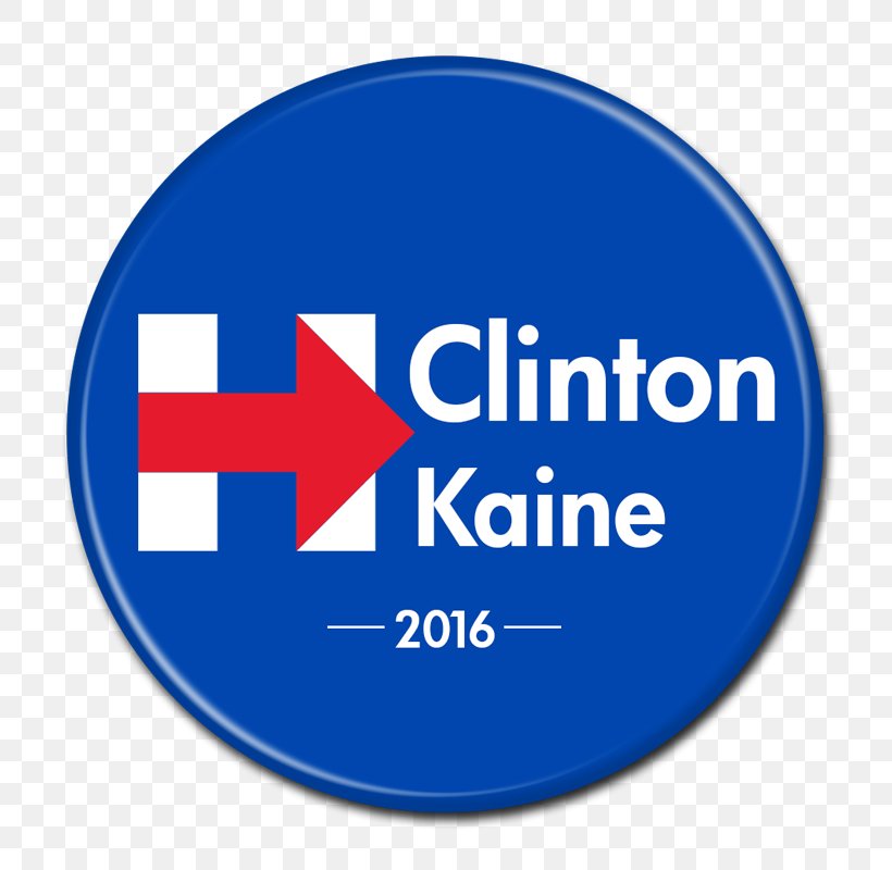 US Presidential Election 2016 United States Campaign Button Hillary Clinton Presidential Campaign, 2016 Pin Badges, PNG, 800x800px, Us Presidential Election 2016, Area, Author, Bill Clinton, Blue Download Free