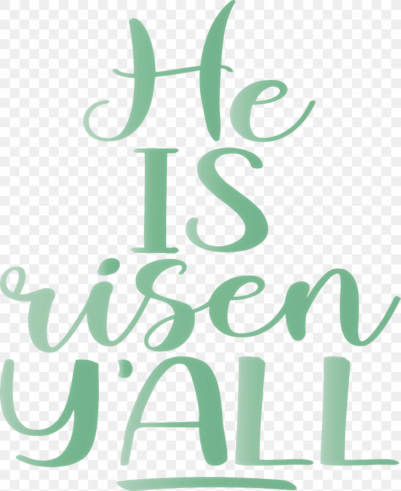 He Is Risen Jesus, PNG, 2452x3000px, He Is Risen, Calligraphy, Green, Jesus, Logo Download Free