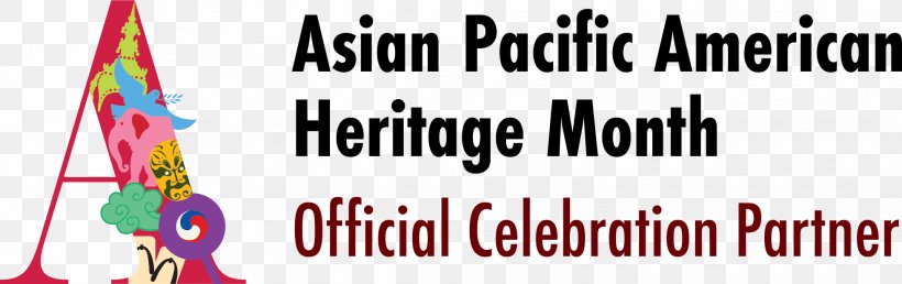 AsiaFest Asian Pacific American Heritage Month Asian Americans National Hispanic Heritage Month, PNG, 1955x616px, 2018, Asian Pacific American, Advertising, Americans, Area Download Free