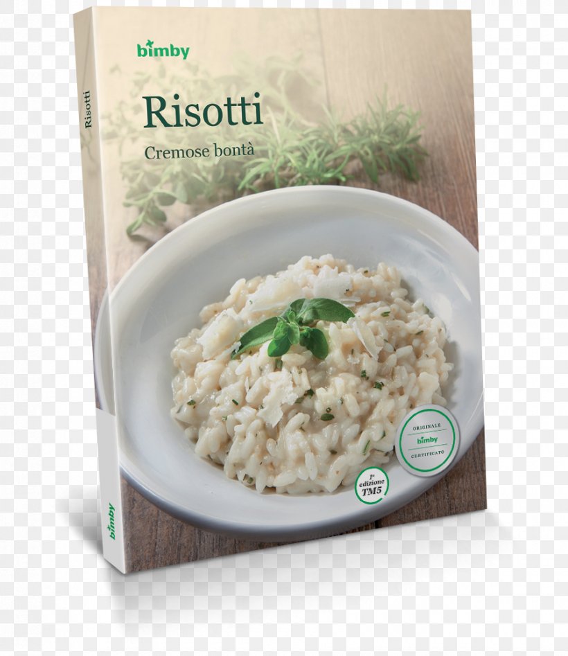 Risotto Pasta Vegetarian Cuisine The Silver Spoon Italian Cuisine, PNG, 900x1040px, Risotto, Arborio Rice, Commodity, Cookbook, Cuisine Download Free