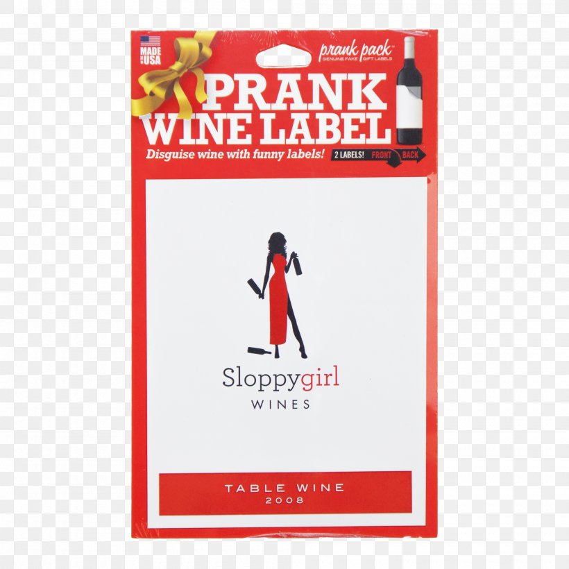 Wine Label Practical Joke Brand, PNG, 2000x2000px, Wine, Advertising, Area, Birthday, Bottle Download Free