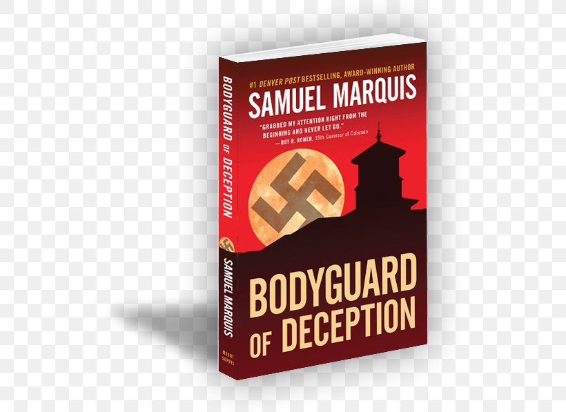 Bodyguard Of Deception: A Novel Of Suspense Altar Of Resistance Second World War Book Amazon.com, PNG, 518x597px, Altar Of Resistance, Amazoncom, Author, Book, Brand Download Free