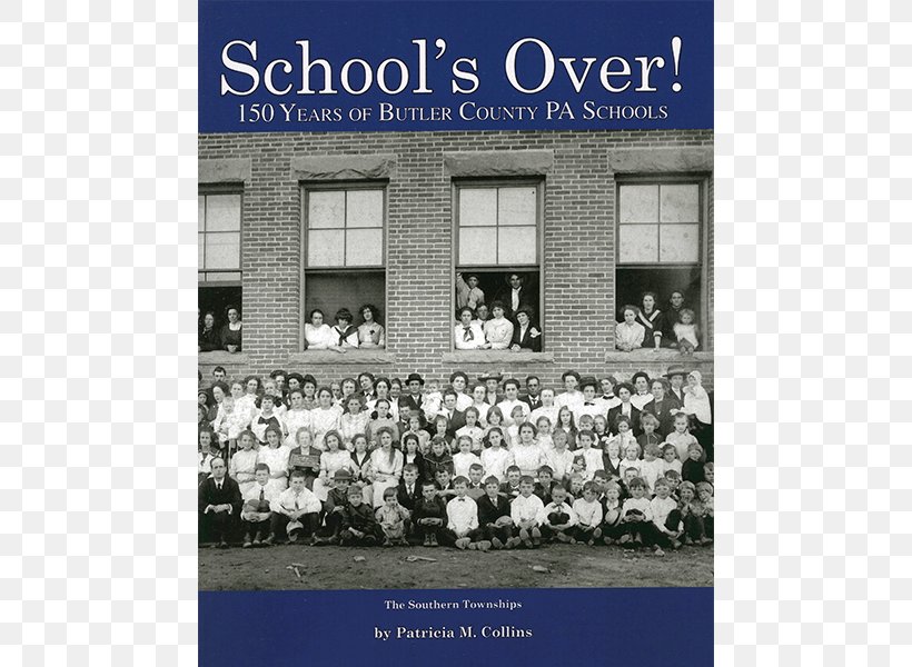 Butler: A Pictorial History South Butler County School District Connoquenessing Berwyn South School District 100, PNG, 600x600px, School, Advertising, Butler, Butler County Ohio, Butler County Pennsylvania Download Free
