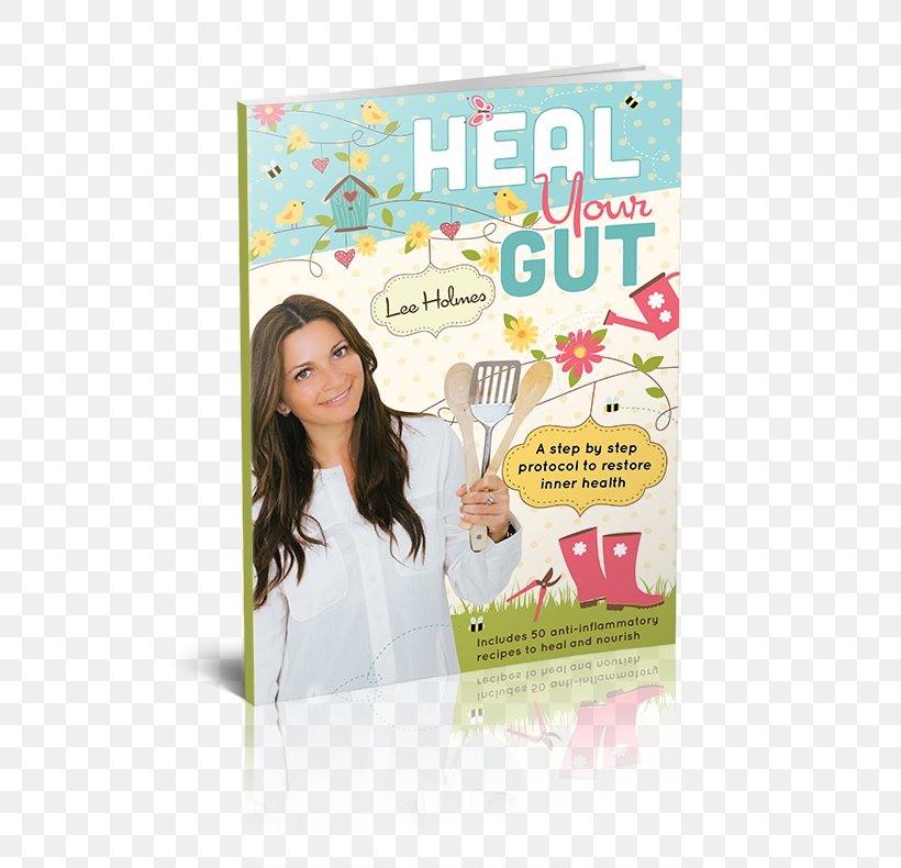 Heal Your Gut: Supercharged Food Supercharged Food: Eat Your Way To Health Gastrointestinal Tract, PNG, 600x790px, Health, Advertising, Book, Cookbook, Diet Download Free