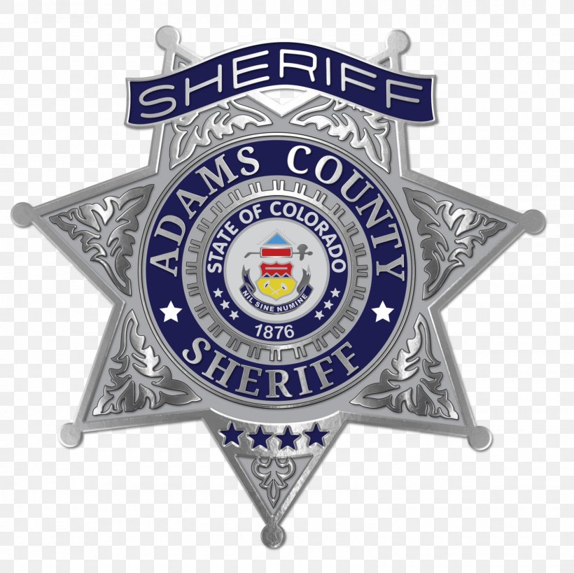 Adams County Sheriff's Office Badge Los Angeles County Sheriff's Department Police, PNG, 1600x1600px, Sheriff, Adams County Colorado, Badge, Brighton, Colorado Download Free