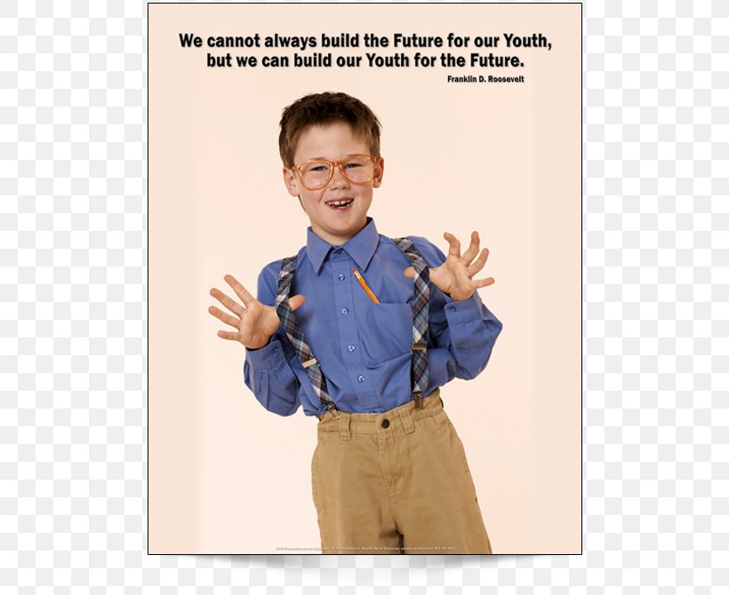 Franklin D. Roosevelt T-shirt We Cannot Always Build The Future For Our Youth, But We Can Build Our Youth For The Future. Dress Shirt Sleeve, PNG, 650x670px, Franklin D Roosevelt, Arm, Behavior, Boy, Child Download Free