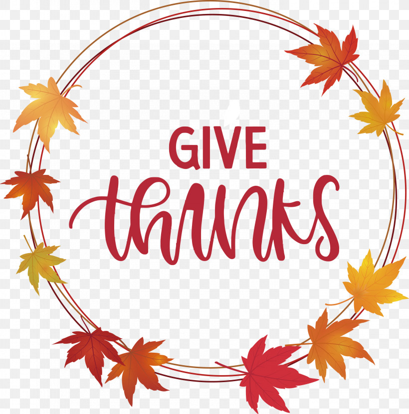 Thanksgiving Be Thankful Give Thanks, PNG, 2958x3000px, Thanksgiving, Be Thankful, Fern, Flower, Give Thanks Download Free
