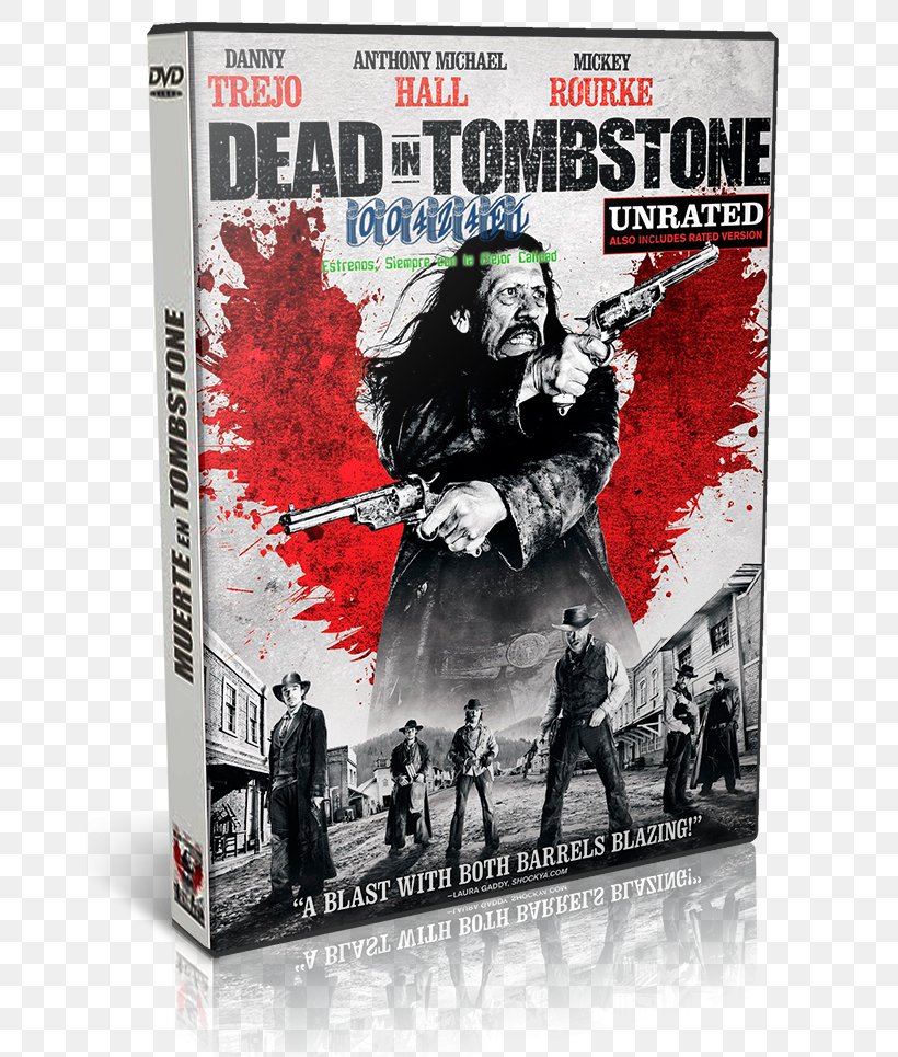Film Blu-ray Disc DVD Dead In Tombstone, PNG, 662x965px, Film, Action Film, Anthony Michael Hall, Bluray Disc, Danny Trejo Download Free