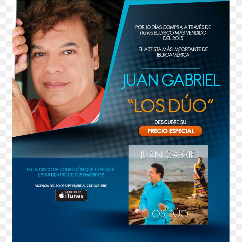 Juan Gabriel Caray Los Dúo Así Fue Ya No Vivo Por Vivir, PNG, 834x834px, Juan Gabriel, Advertising, Brand, Brochure, Isabel Pantoja Download Free