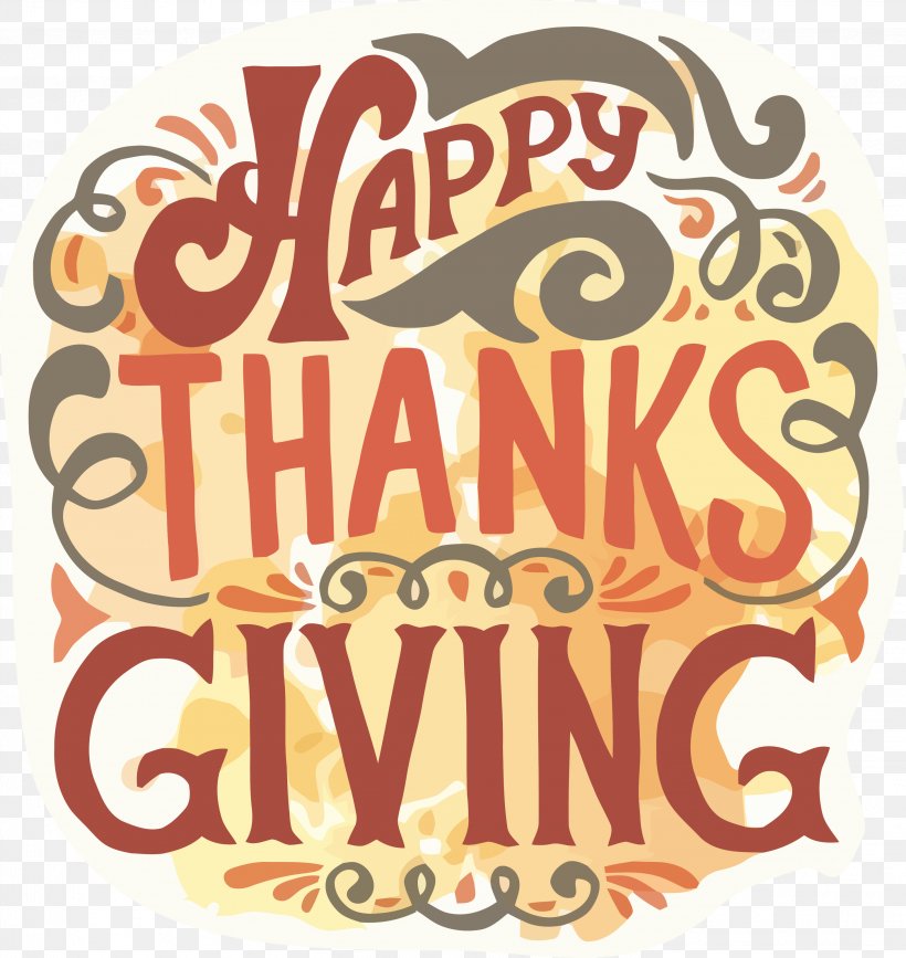 Happy Thanksgving, PNG, 2835x3000px, Happy Thanksgving, Label, Logo, Sticker, Text Download Free
